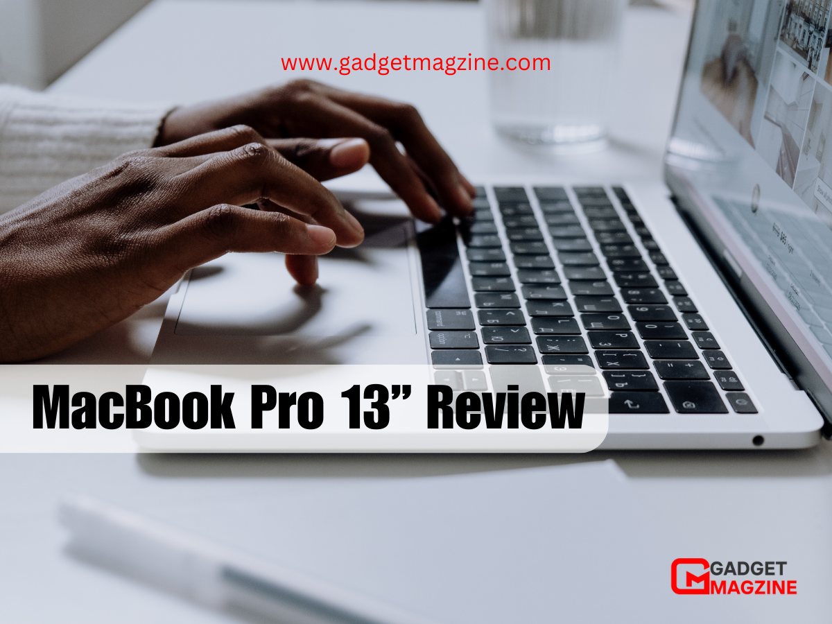 MacBook Pro 13” Review